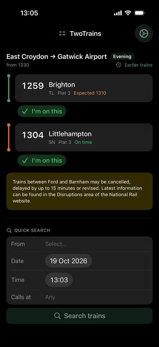 Two Trains on iPhone: the East Croydon to Gatwick Airport commute, with the 12:59 to Brighton expected at 13:10, the 13:04 to Littlehampton on time, and a disruption notice below